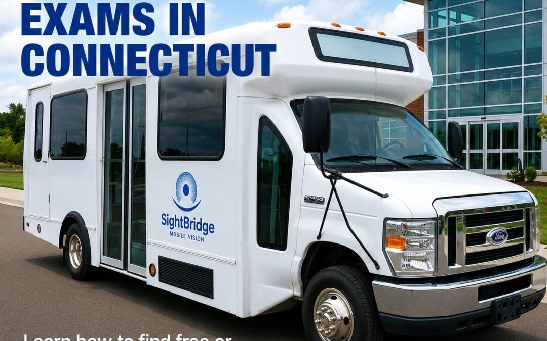How to Get Free Eye Exams in Connecticut | Community Vision Care | SIGHTBRIDGE